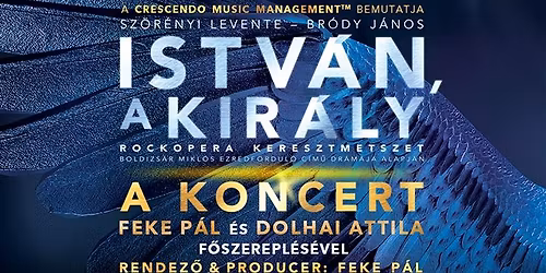 Istv\u00e1n, a kir\u00e1ly koncert