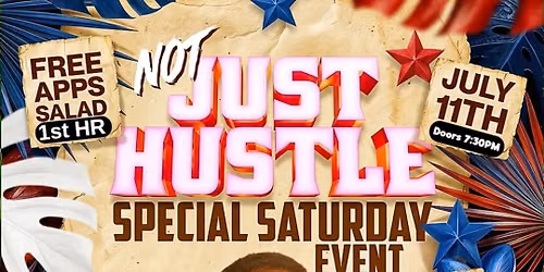 SPECIAL EDITION NOT JUST HUSTLE WEDNESDAYS@  CANCUN LI
