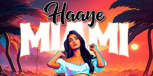 HAAYE MIAMI BEST BOLLYWOOD PARTY@SMOKE WYNWOOD