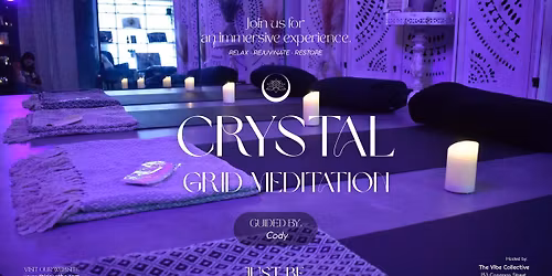 Crystal Grid Meditation