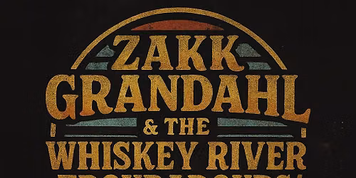 Zakk Grandahl and the Whiskey River Troubadours at Eastbay Lodge