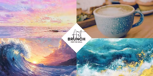 Art Brunch for the Soul - Innere Freiheit sp\u00fcren \u2013 Meere malen