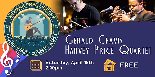 Gerald Chavis \/ Harvey Price Jazz Quartet - Chapel Street Concert Series