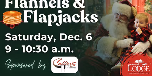 Flannels & Flapjacks at The Lodge