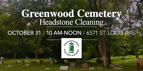 Greenwood Cemetery Headstone Cleaning Workshop - 3rd Annual