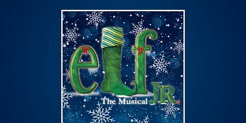 Elf - The Musical Jr.