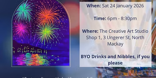 Sat 24 Jan-Neon Fireworks