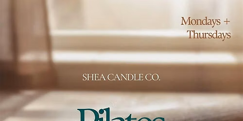Shea Candle Co. presents: Pilates Hotties