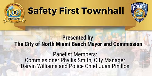 Safety First Townhall