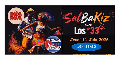 SalBaKiz avec Los *33* \u00e0 La Boca Nova