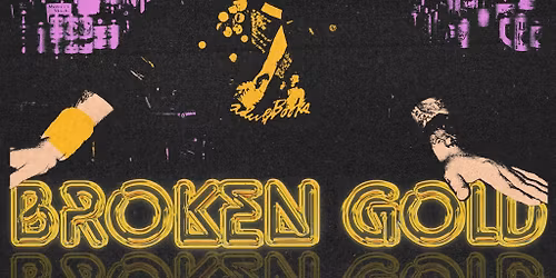 Broken Gold Residency with Lonesome Ranch, Ram Vela & the Easy Targets, Total Diamonds