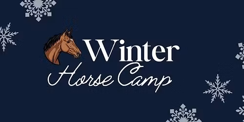 Winter Horse Camp