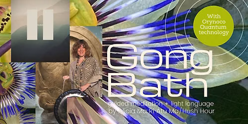 Quantum Gong Bath,Guided Meditation+Light Language