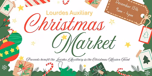 Lourdes Auxiliary Christmas Market 2025