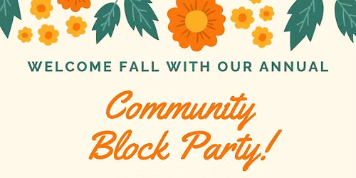 Community Block Party - Fiesta en la Calle para la Comunidad