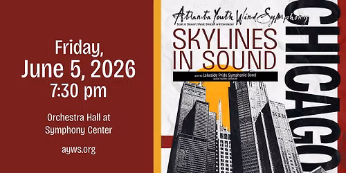 Atlanta Youth Wind Symphony & Lakeside Pride Present: Skylines In Sound