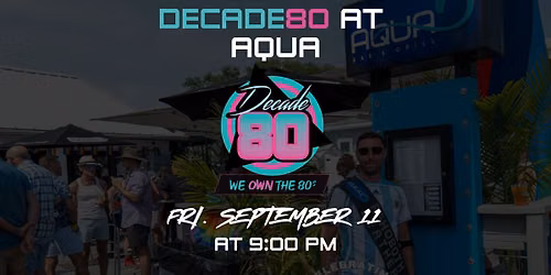 Decade80 at Aqua Grill
