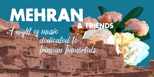 Mehran & Friends