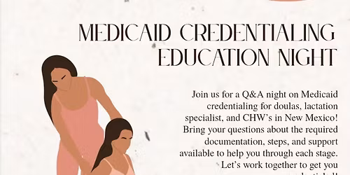 Medicaid Credentialing Education Night
