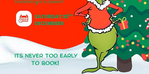 Breakfast with the Grinch!\ud83c\udf81