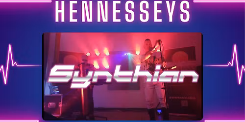 SYNTHIAN Live at Hennesseys