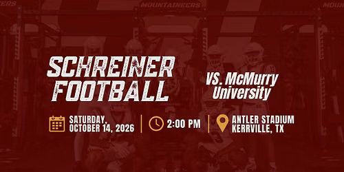 Schreiner Football vs. McMurry University