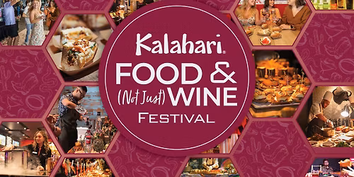 Kalahari Food & (Not Just) Wine Festival