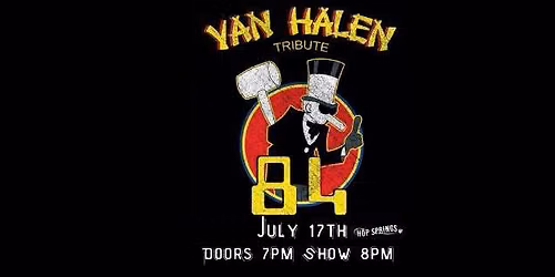 84- A Tribute to Van Halen show
