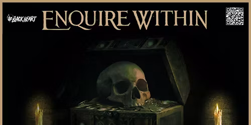 Enquire Within Blood and Rust Tour with special guests Halberd & Soldiers of Rage