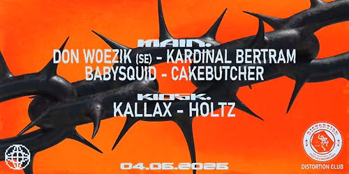 DISTORTION CLUB X MODULE: Don Woezik (SE)