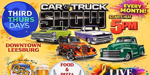 Cool Cars (& Trucks) Under The Stars - Every Third Thursday - Downtown Leesburg!