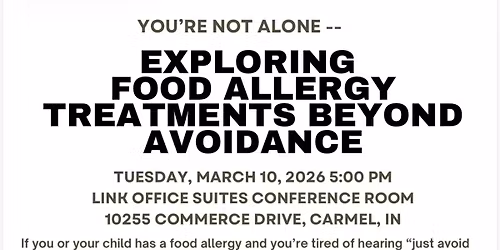 Exploring Food Allergy Treatments Beyond Avoidance