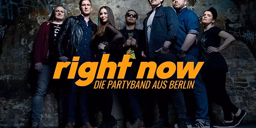 Right Now - Das Herbstkonzert 2025 - Berlin Kesselhaus