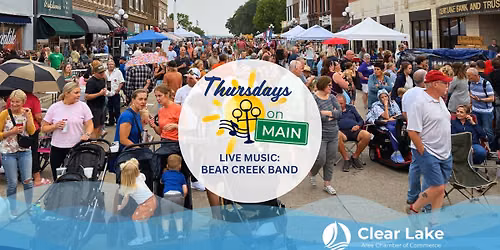 Thursdays on Main | Live Music: Bear Creek Band | Clear Lake, Iowa