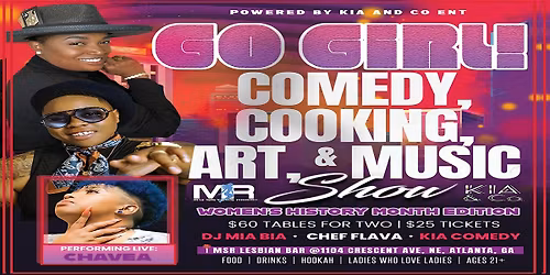"Go Girl!" Cooking, Comedy, Art, and Live Music Show