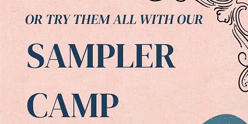 SAMPLER CAMP. sample \ud83c\udfb9  \ud83c\udfb8and \ud83c\udfa4