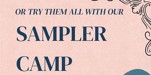 SAMPLER CAMP. sample \ud83c\udfb9  \ud83c\udfb8and \ud83c\udfa4