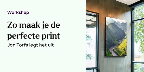Hoe maak ik de perfecte print - Jan Torfs 