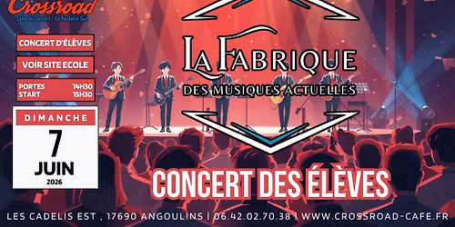 CONCERT | Concert des \u00e9l\u00e8ves de LA FABRIQUE DES MUSIQUES ACTUELLES