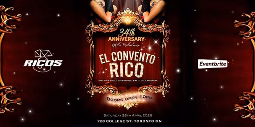 El Convento Rico's 34th Anniversary Party