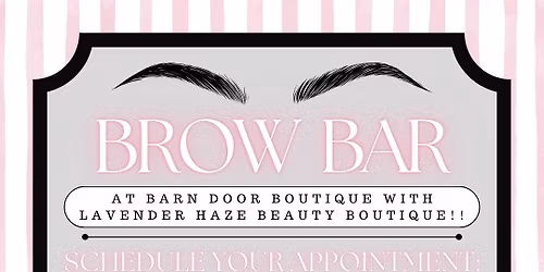 Brow Bar!!