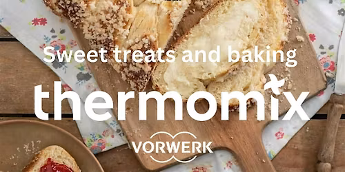 Sweet Treats and baking with Thermomix