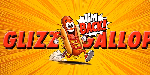 The Glizzy Gallop is back!!
