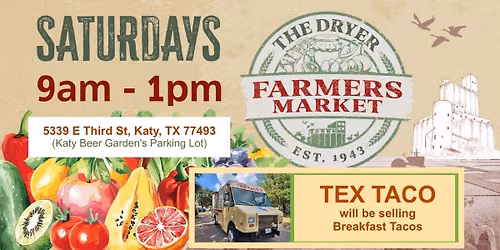 Old Katy Farmers Market - Every Saturday 9am-1pm