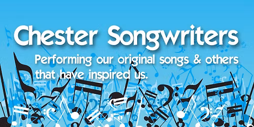 Chester Songwriters' Evening