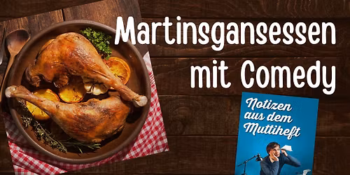 Martinsgansessen mit Comedy