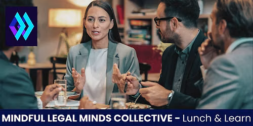 MINDFUL LEGAL MINDS COLLECTIVE - Lunch & Learn - FOR FAMILY LAWYERS -MADRID