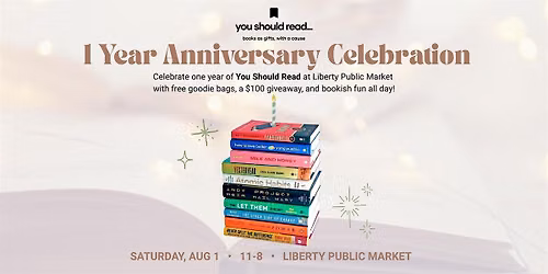 You Should Read - 1 Year Anniversary Celebration