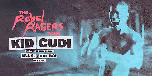 KID CUDI PRESENTS: THE REBEL RAGERS TOUR 2026