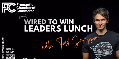 Fremantle Chamber of Commerce Leaders Lunch 2026 - Featuring keynote speaker Todd Sampson
